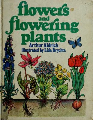 Flowers and flowering plants