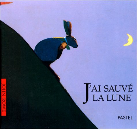 J'ai sauvé la lune