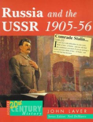 Russia and the USSR, 1905-56.