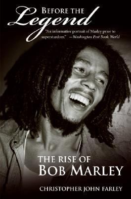 Before the legend : the rise of Bob Marley