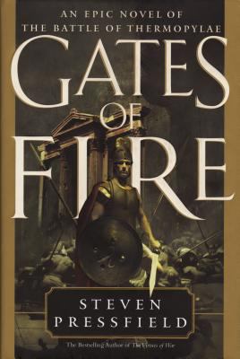 Gates of fire : an epic novel of the Battle of Thermopylae