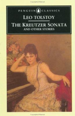 The Kreutzer sonata and other stories