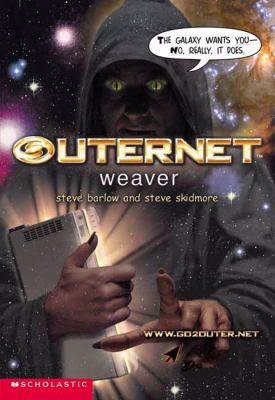 Outernet: : weaver