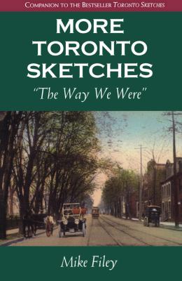More Toronto sketches : "the way we were"