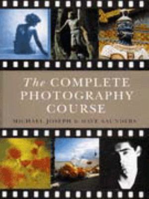 The complete photography course
