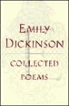 The collected poems of Emily Dickinson.