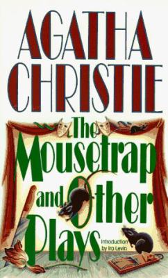 The mousetrap and other plays