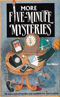 More five-minute mysteries