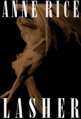 Lasher : a novel