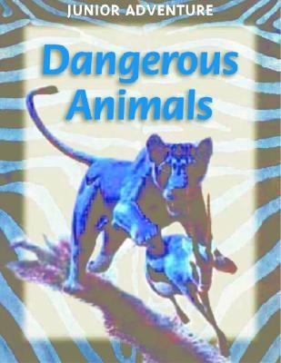 Dangerous animals