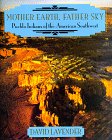 Mother Earth, Father Sky : Pueblo Indians of the American Southwest