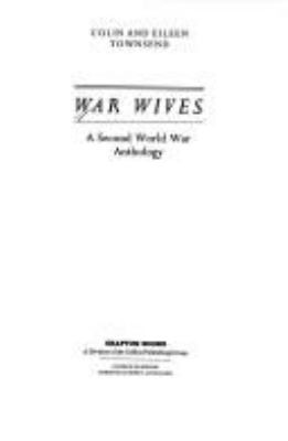 War wives : a Second World War anthology