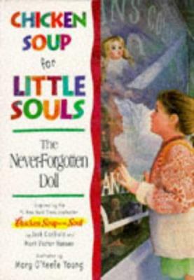 Chicken soup for little souls : the never-forgotten doll