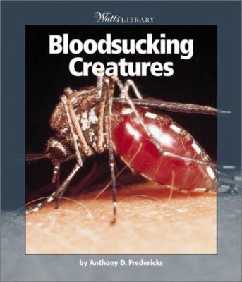 Bloodsucking creatures
