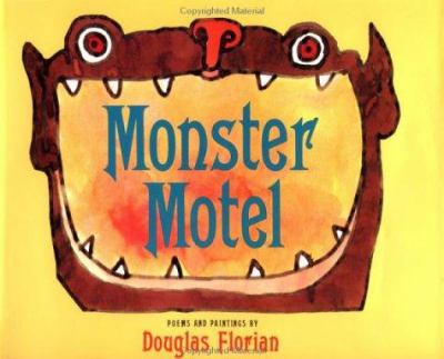 Monster Motel : poems and paintings