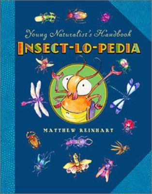 Young naturalist's handbook : insect-lo-pedia