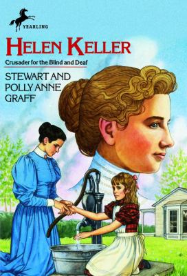 Helen Keller : crusader for the blind and deaf