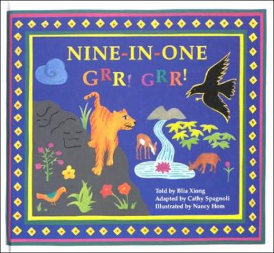 Nine-in-one, Grr! Grr! : a folktale from the Hmong people of Laos