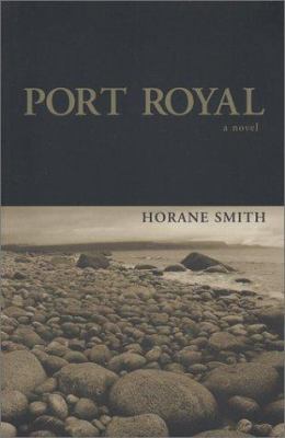 Port Royal : a novel