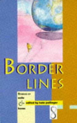 Border lines : stories of exile and home