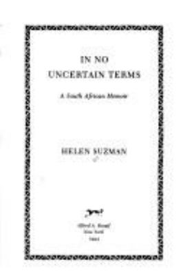 In no uncertain terms : a South African memoir