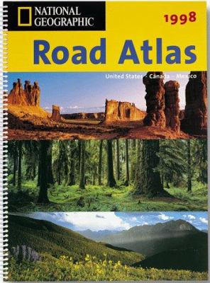 National Geographic road atlas : United States, Canada, Mexico, 1998