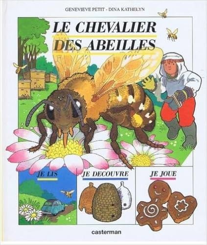 Le Chevalier des abeilles