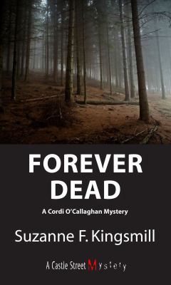 Forever dead : a Cordi O'Callaghan mystery