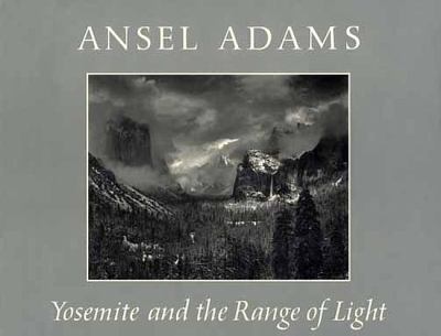 Yosemite and the range of light
