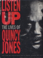 Listen up : the lives of Quincy Jones