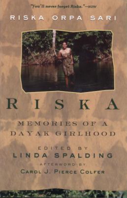 Riska : memories of a Dayak girlhood