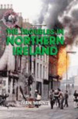 The troubles in Northern Ireland