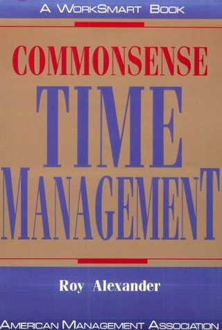 Commonsense time management