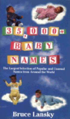 35,000+ baby names : Bruce Lansky