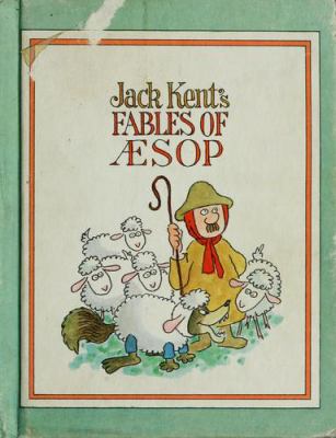 Jack Kent's Fables of Aesop.