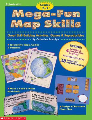 Mega-fun map skills : [great skill-building activities, games & reproducibles]