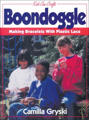 Boondoggle : making bracelets with plastic lace