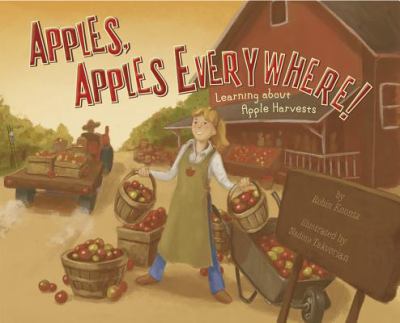 Apples, apples everywhere! : learning about apple harvests