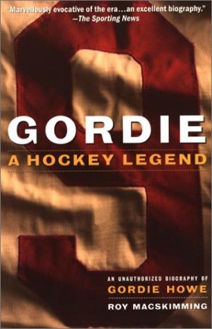 Gordie : a hockey legend