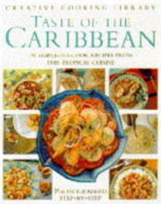 Taste of the Caribbean : 70 simple-to-cook recipes