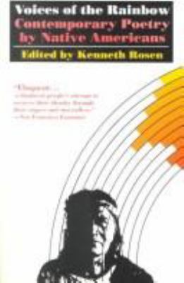 Voices of the rainbow : contemporary poetry by Native Americans