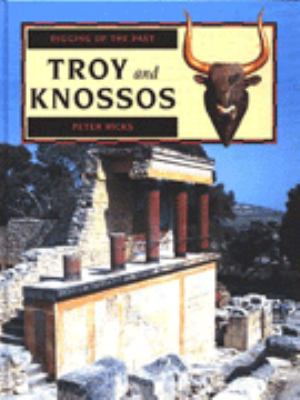 Troy and Knossos