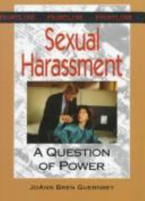 Sexual harassment : a question of power