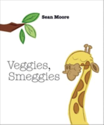 Veggies smeggies