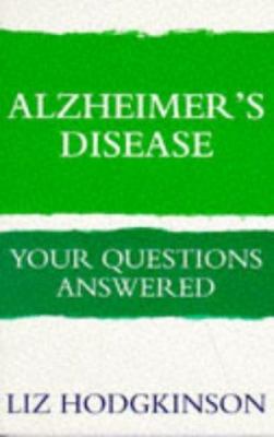 Alzheimer's disease : your questions answered