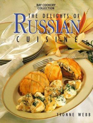 The delights of Russian cuisine