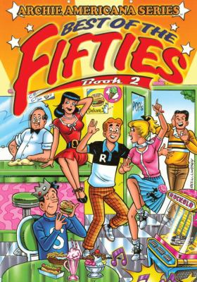 Archie Americana series : best of the fifties. Book 2 /