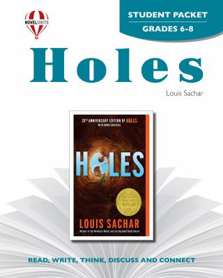 Holes by Louis Sachar. Student packet /