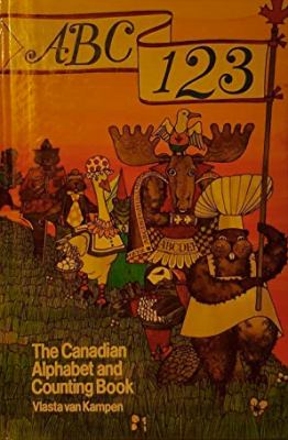ABC, 1 2 3 : the Canadian alphabet and counting book