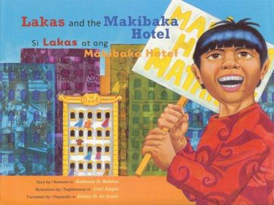 Lakas and the hotel Makibaka